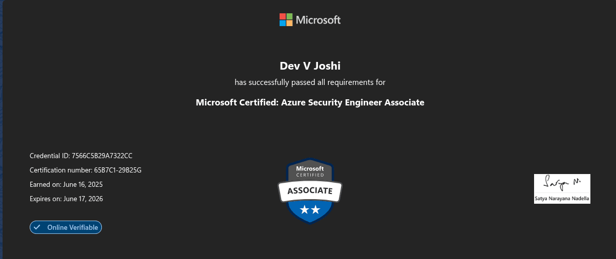 Certificate verifying Microsoft Certified: Azure Security Engineer Associate issued by Microsoft. Validates skills in Azure, Cybersecurity Tools, Identity & Access Management, Platform Protection